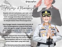 Penyampaian Aspirasi Tertib dan Damai, Kapolres Pematangsiantar Ucapkan Apresiasi