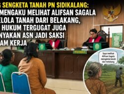 Sidang Sengketa Tanah PN Sidikalang: Kuasa Hukum Tergugat Pertanyakan Kredibilitas Saksi yang Mengaku Melihat Alifsan Sagala Kelola Tanah dari Belakang, ASN Jadi Sorotan