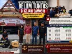 Laporan Dana Desa Onan Runggu TA 2018 Belum Tuntas, Pengelolaan Rp6,99 Miliar Dana Desa 2018-2025 Disorot