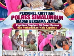 Personel Kristiani Polres Simalungun Ibadah Bersama Jemaat, Kapolres Bagikan 80 Paket Bansos dan Perkenalkan “Halo Kapolres”